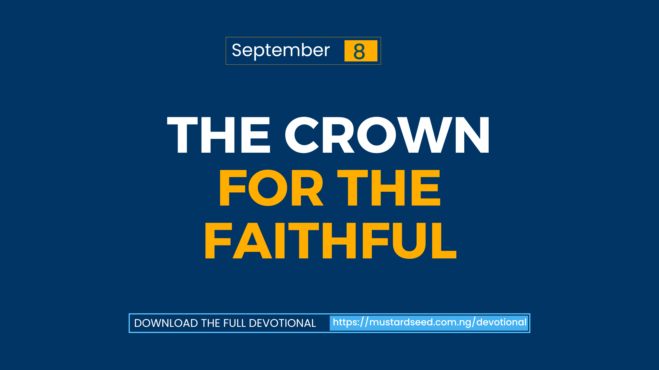 The Crown for the Faithful