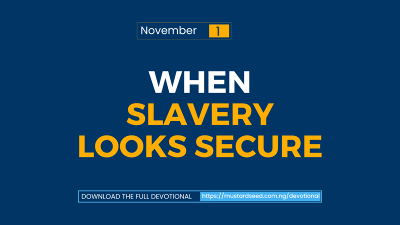 When Slavery Looks Secure