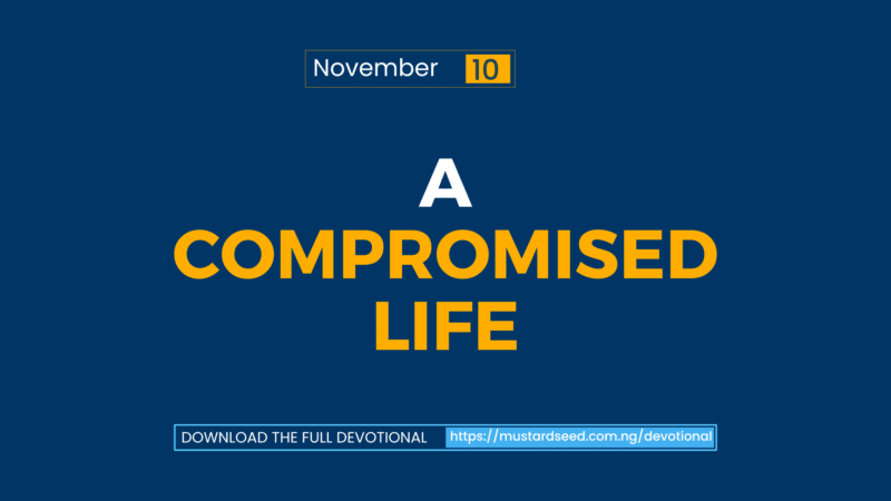 A Compromised Life