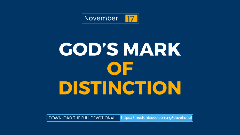 God’s Mark of Distinction