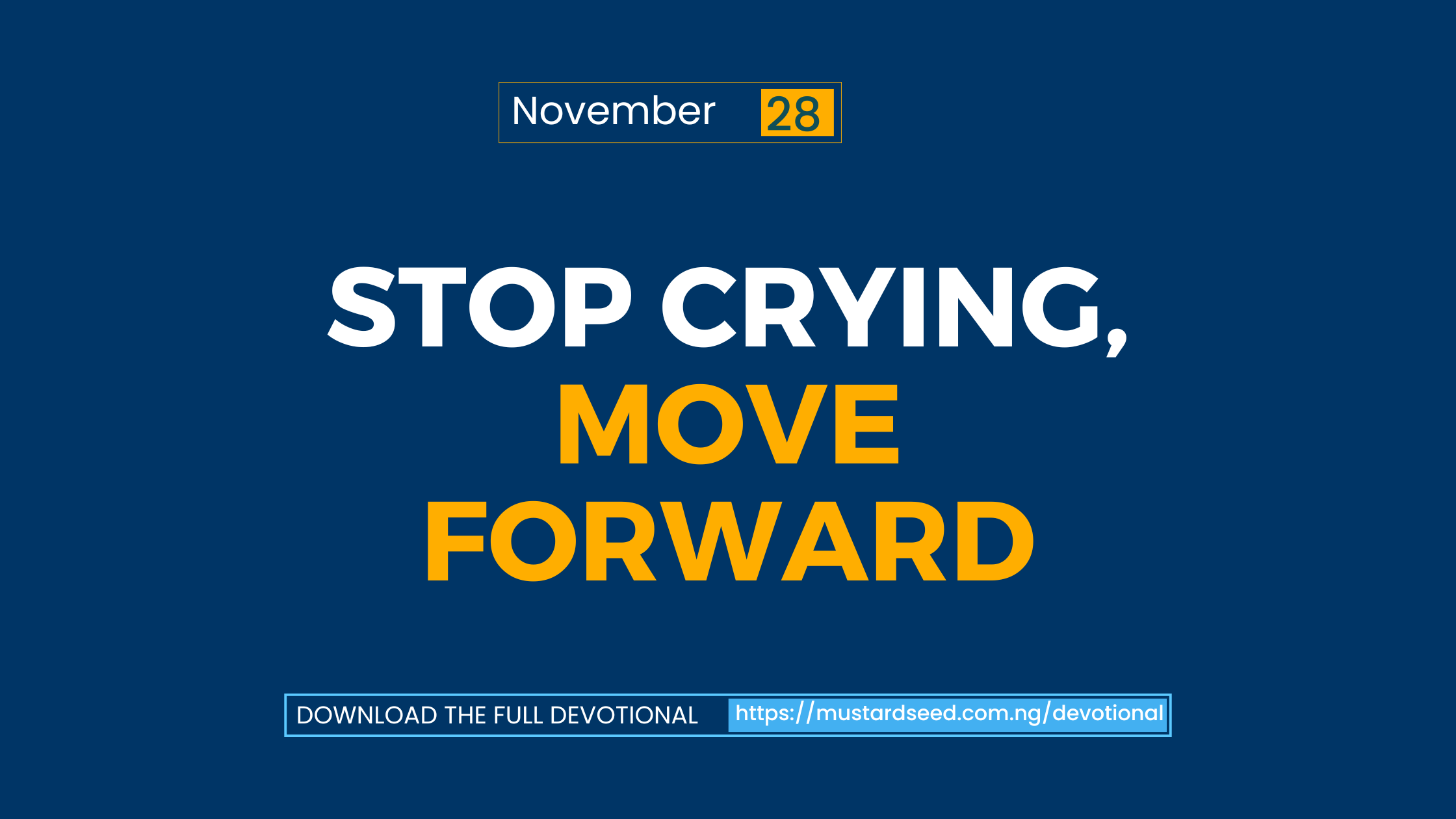 Stop Crying, Move Forward