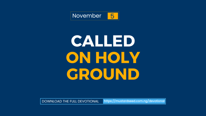 Called on Holy Ground
