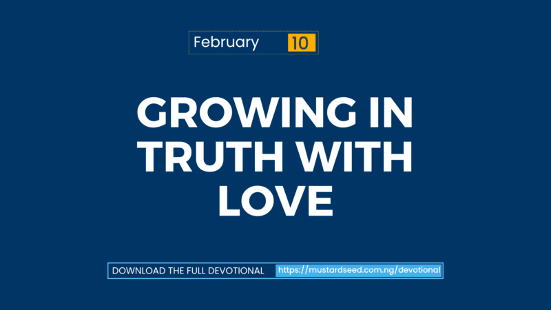 Growing in Truth With Love