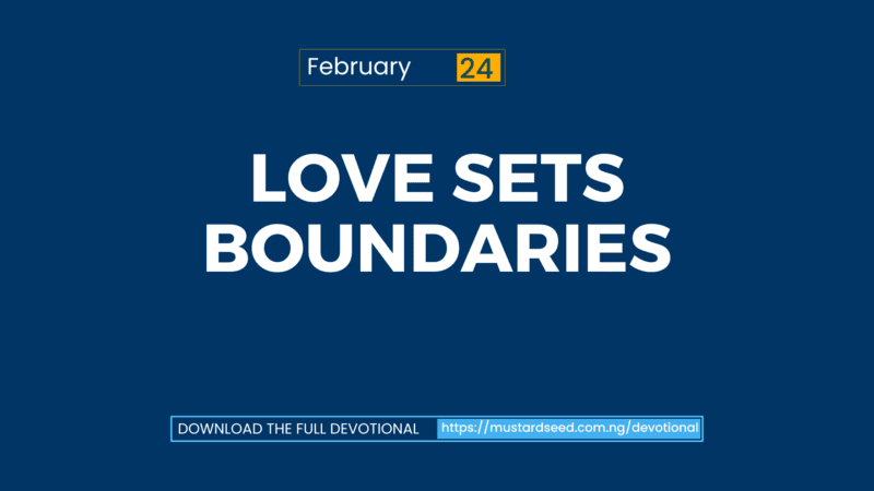 Love Sets Boundaries