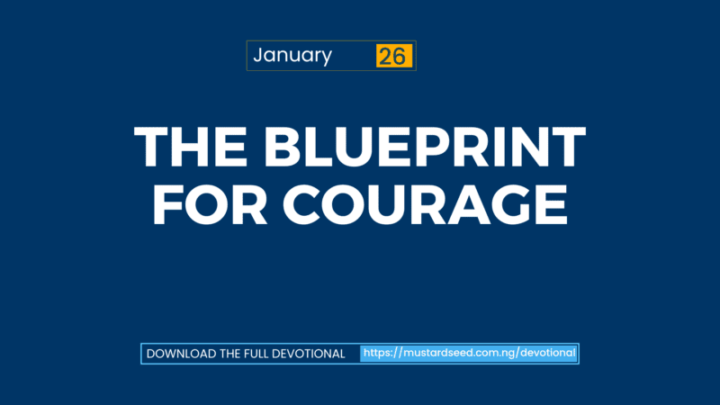 The Blueprint for Courage