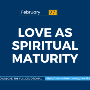 Love as Spiritual Maturity