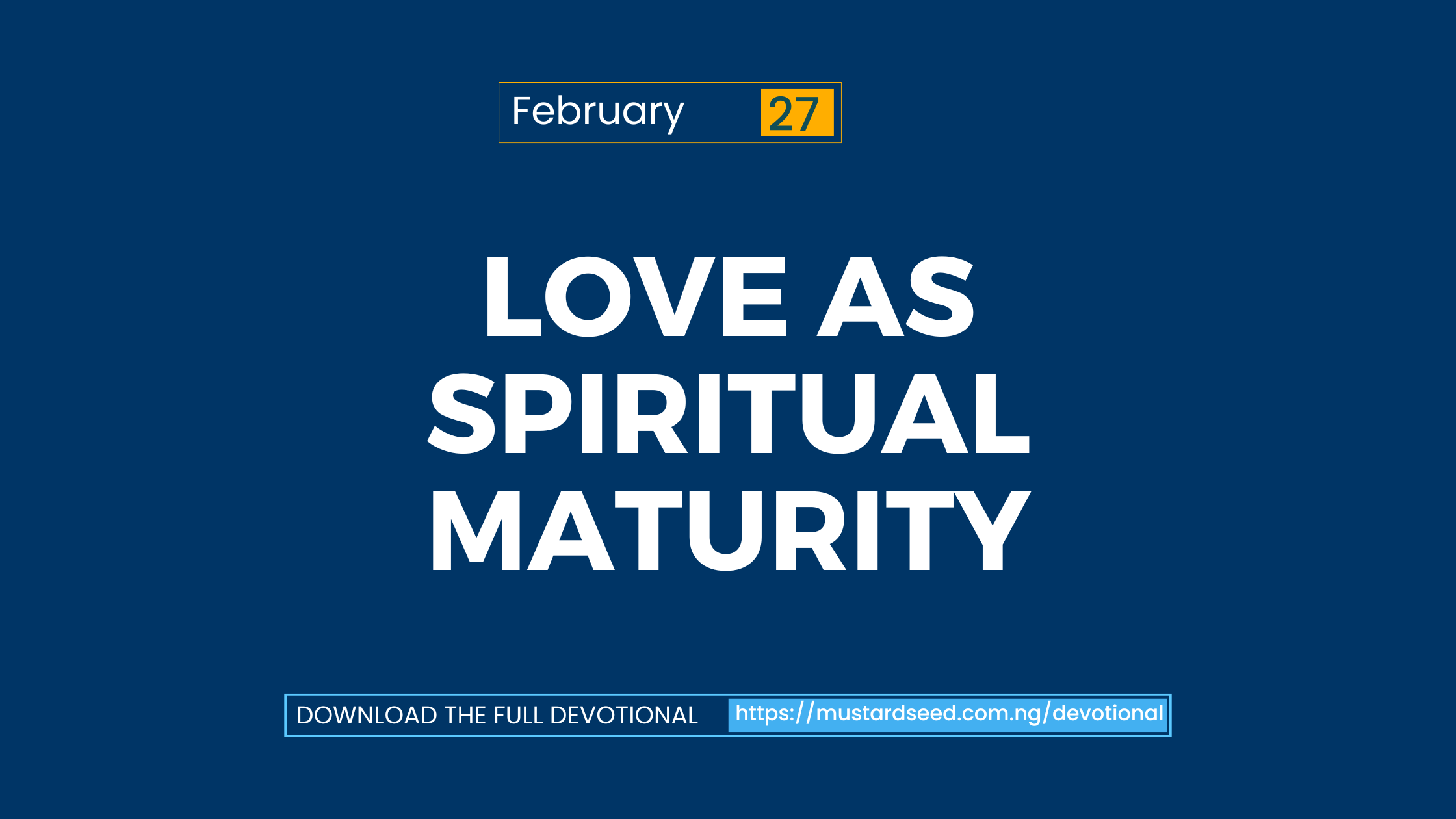Love as Spiritual Maturity