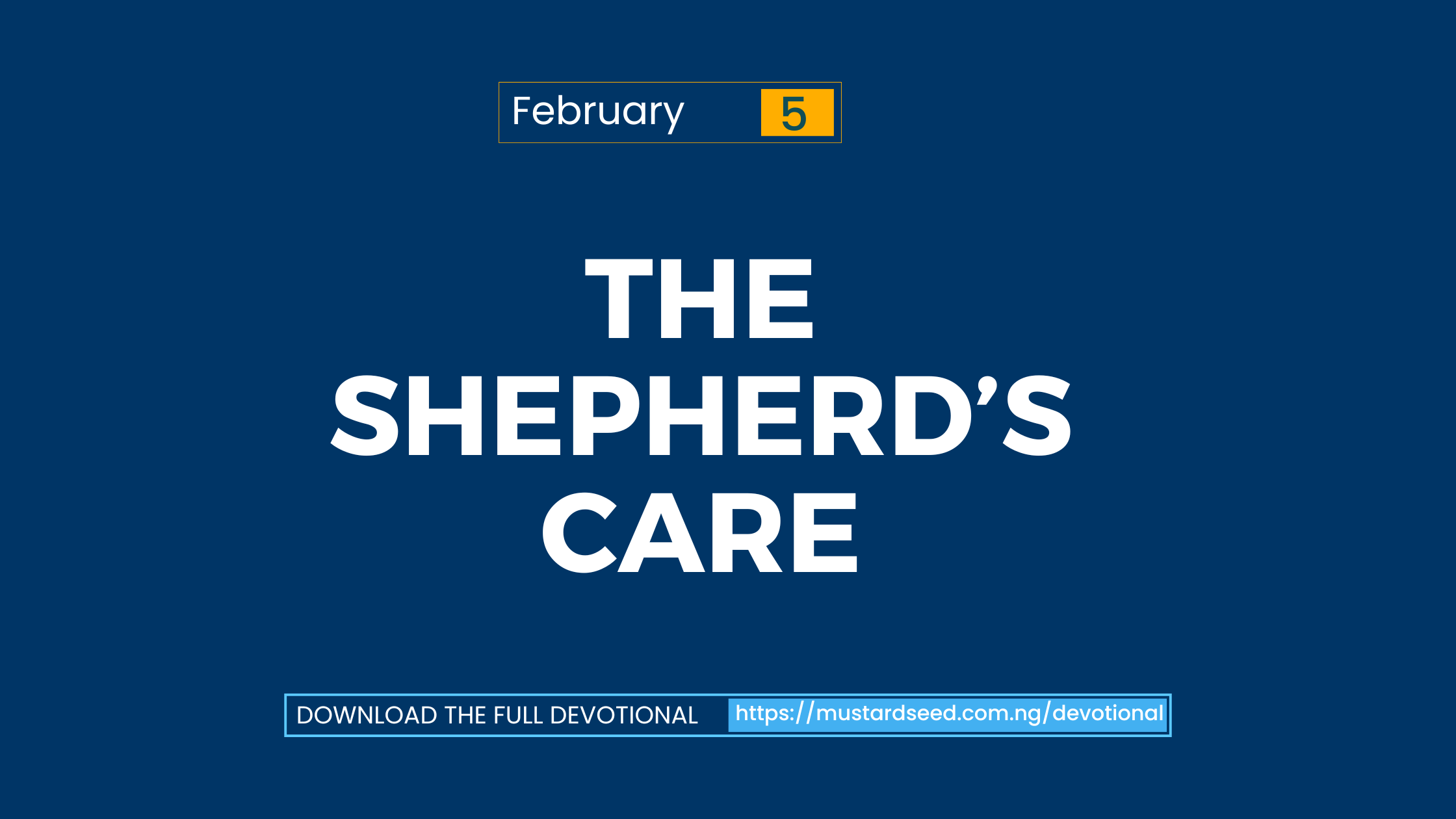  The Shepherd’s Care