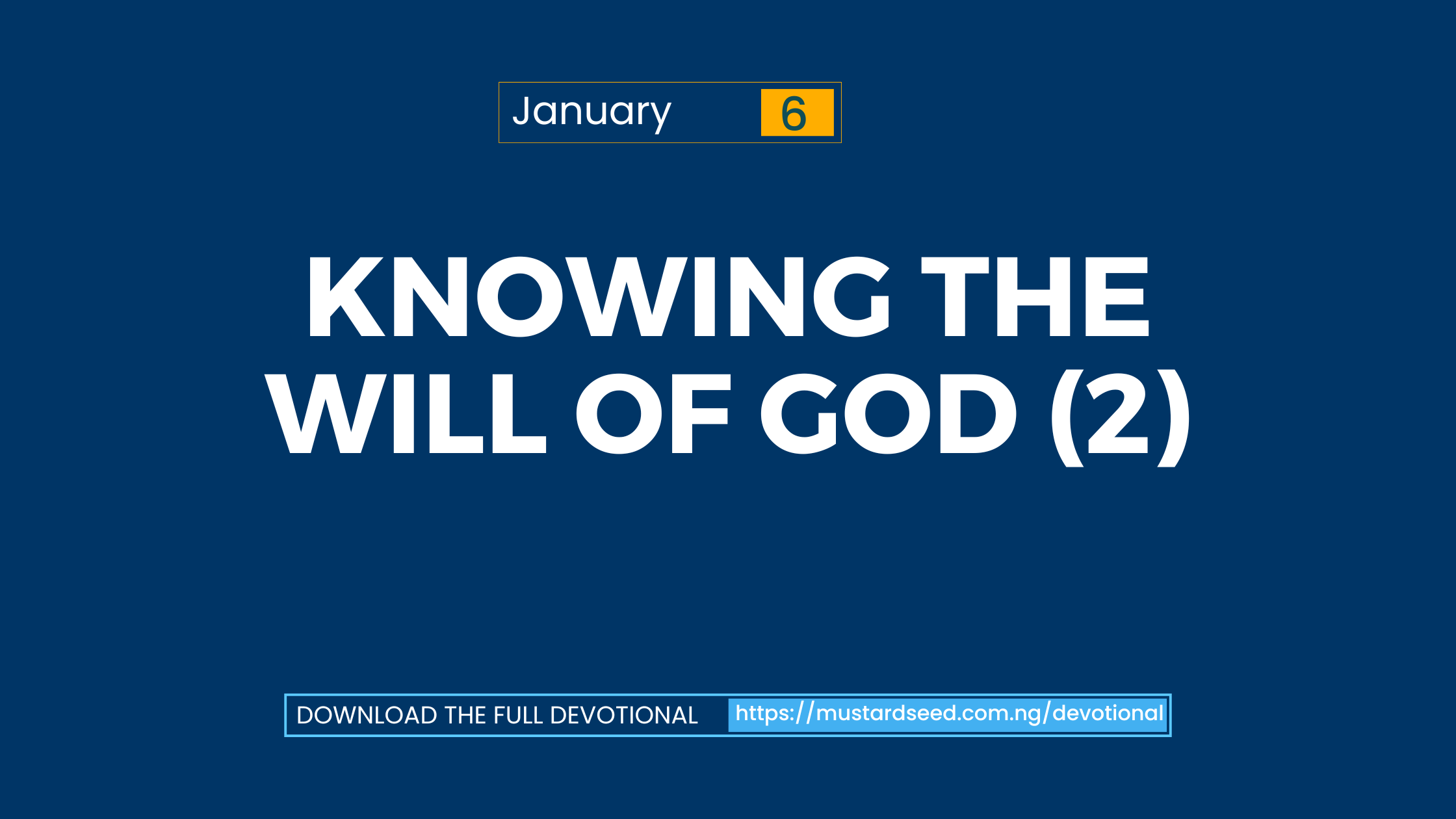 Knowing the Will of God 2