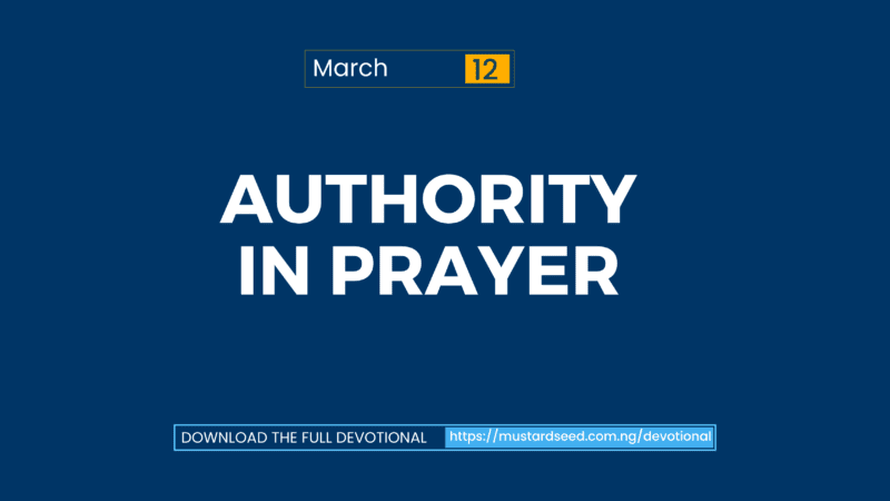 March 12: Authority in Prayer