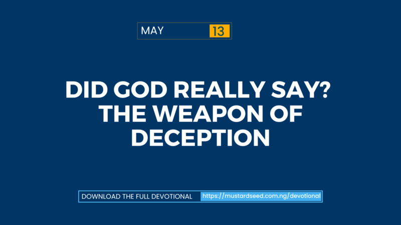 Did God Really Say? The Weapon of Deception
