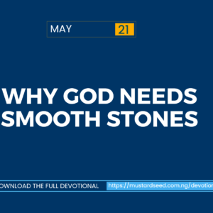 Why God Needs Smooth Stones