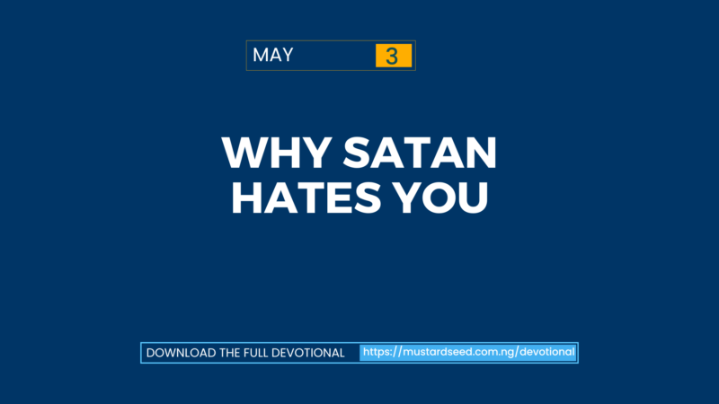 Why Satan Hates You