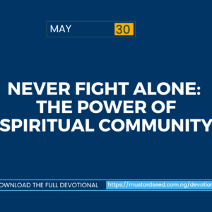 Never Fight Alone: The Power of Spiritual Community
