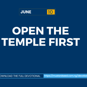 June 10: Open the Temple First
