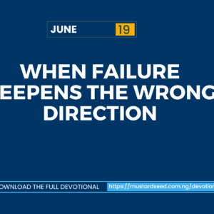 June 19: When Failure Deepens the Wrong Direction