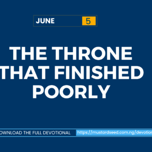 June 5: The Throne That Finished Poorly