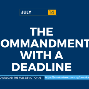 The Commandment with a Deadline