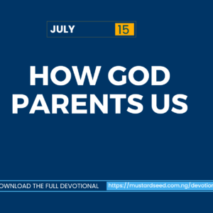 How God Parents Us