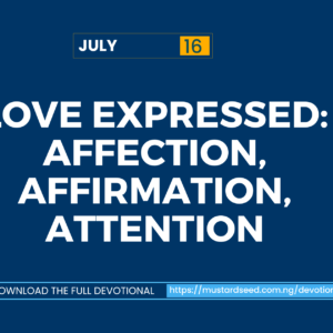 Love Expressed: Affection, Affirmation, Attention