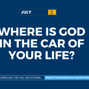 Where Is God in the Car of Your Life?