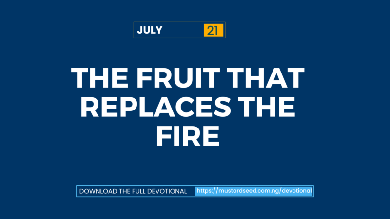 The Fruit That Replaces the Fire