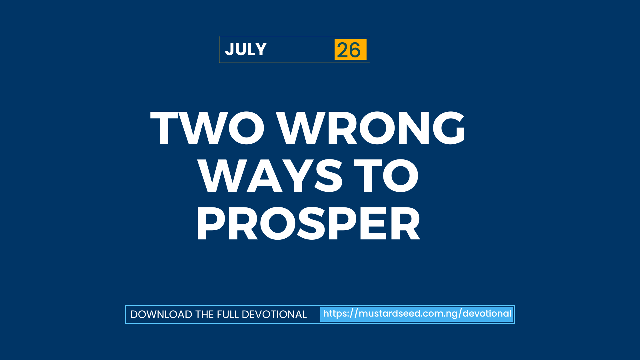 Two Wrong Ways to Prosper