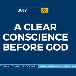 A Clear Conscience Before God