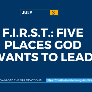 F.I.R.S.T.: Five Places God Wants to Lead