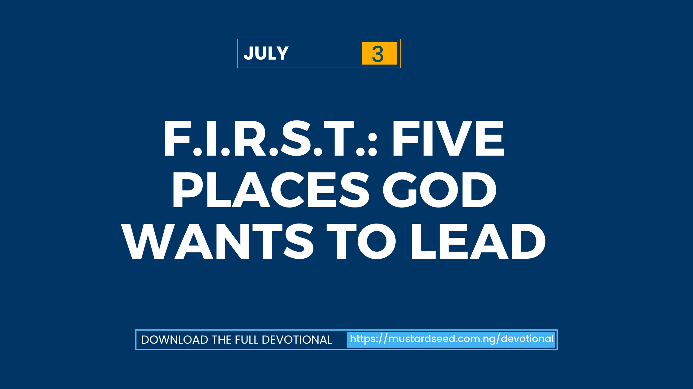 F.I.R.S.T.: Five Places God Wants to Lead