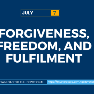 Forgiveness, Freedom, and Fulfilment