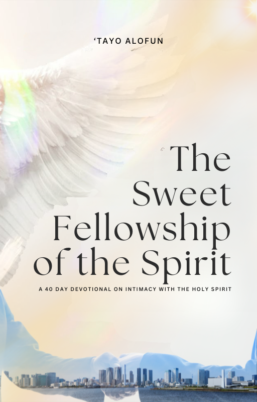 The Sweet Fellowship of the Spirit book cover