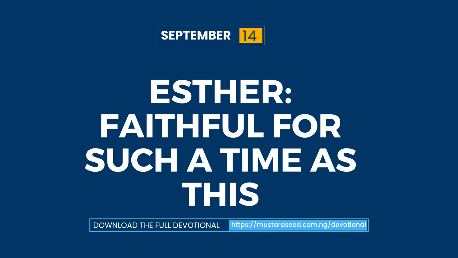 Esther: Faithful for Such a Time as This