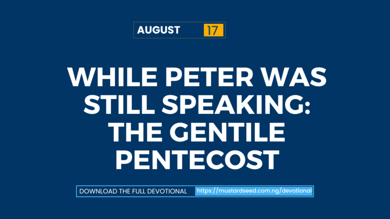 While Peter Was Still Speaking: The Gentile Pentecost