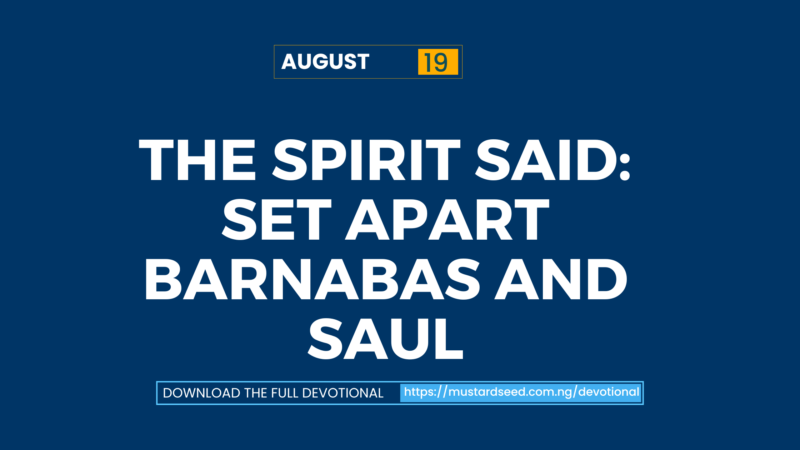The Spirit Said: Set Apart Barnabas and Saul