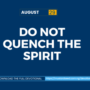 Do Not Quench the Spirit