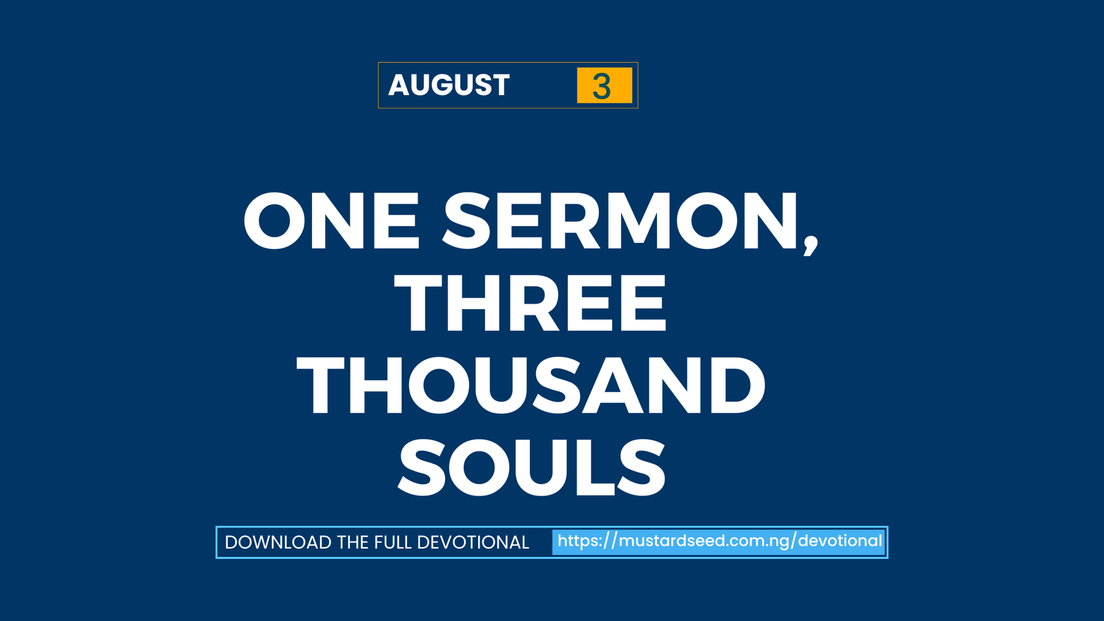 One Sermon, Three Thousand Souls
