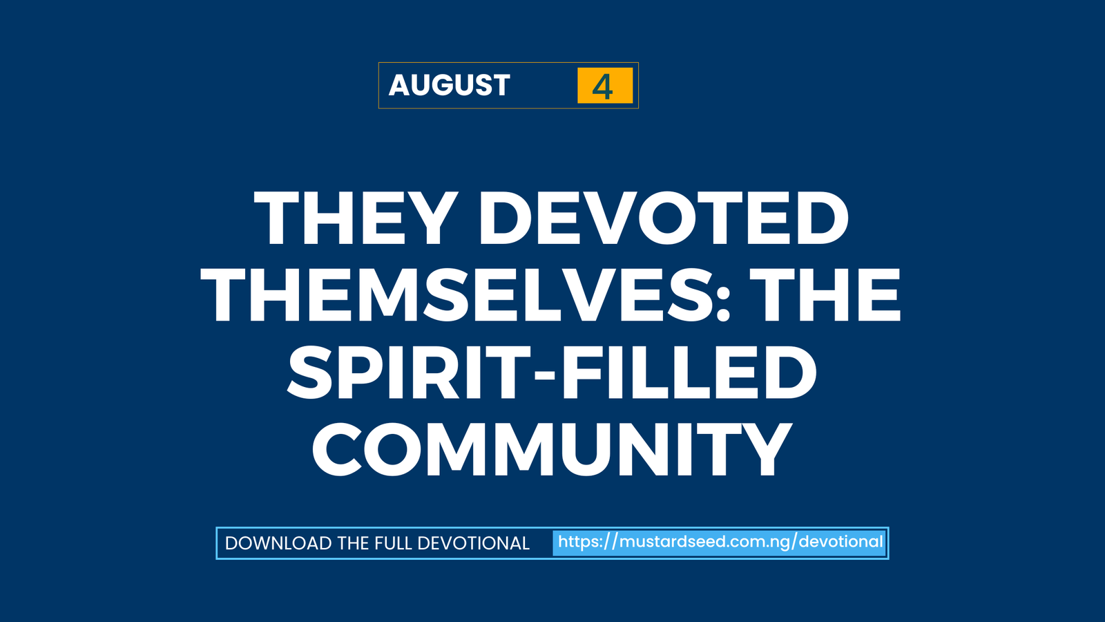They Devoted Themselves: The Spirit-Filled Community