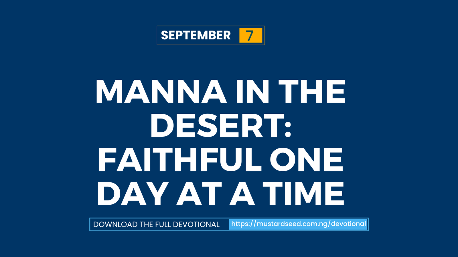 Manna in the Desert: Faithful One Day at a Time