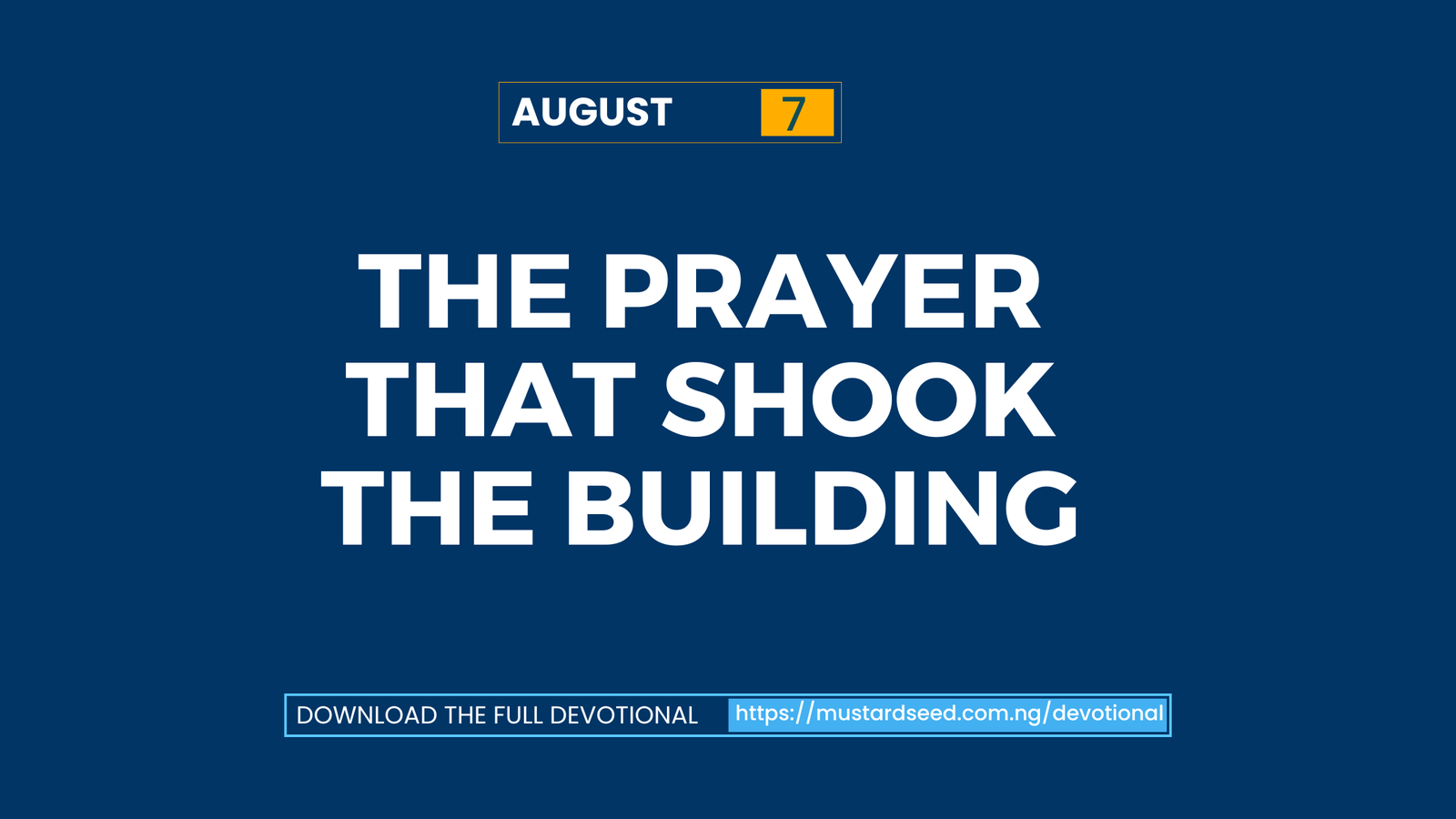 The Prayer That Shook the Building