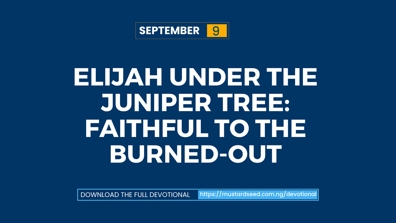 Elijah Under the Juniper Tree: Faithful to the Burned-Out