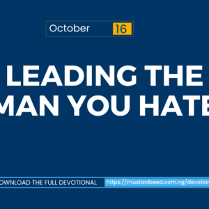 Leading the Man You Hate