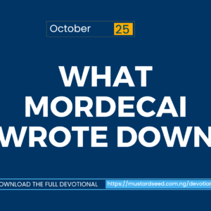 What Mordecai Wrote Down