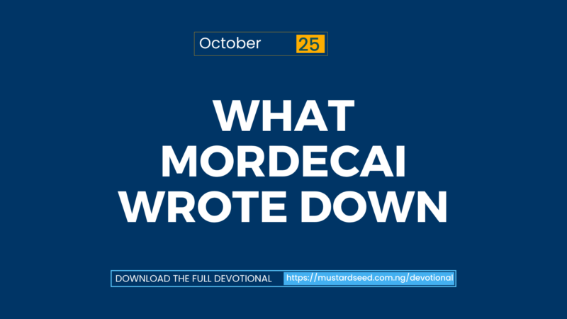 What Mordecai Wrote Down