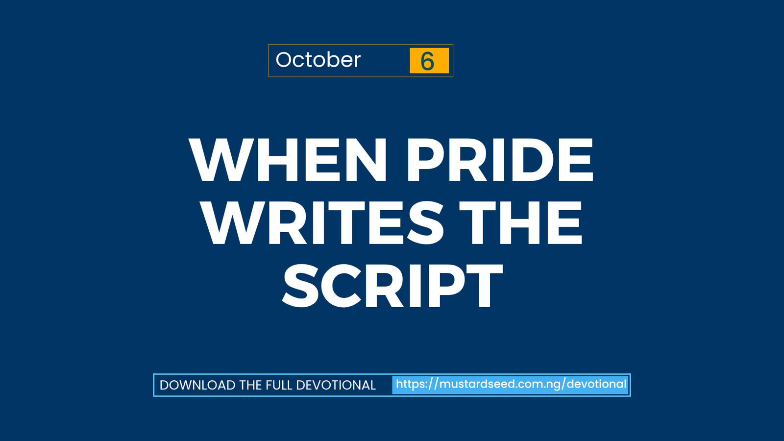 When Pride Writes the Script